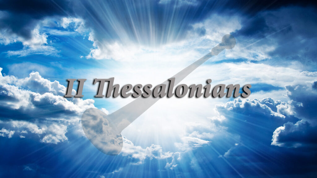 II Thessalonians 3:5-18 | “Hearty Work”